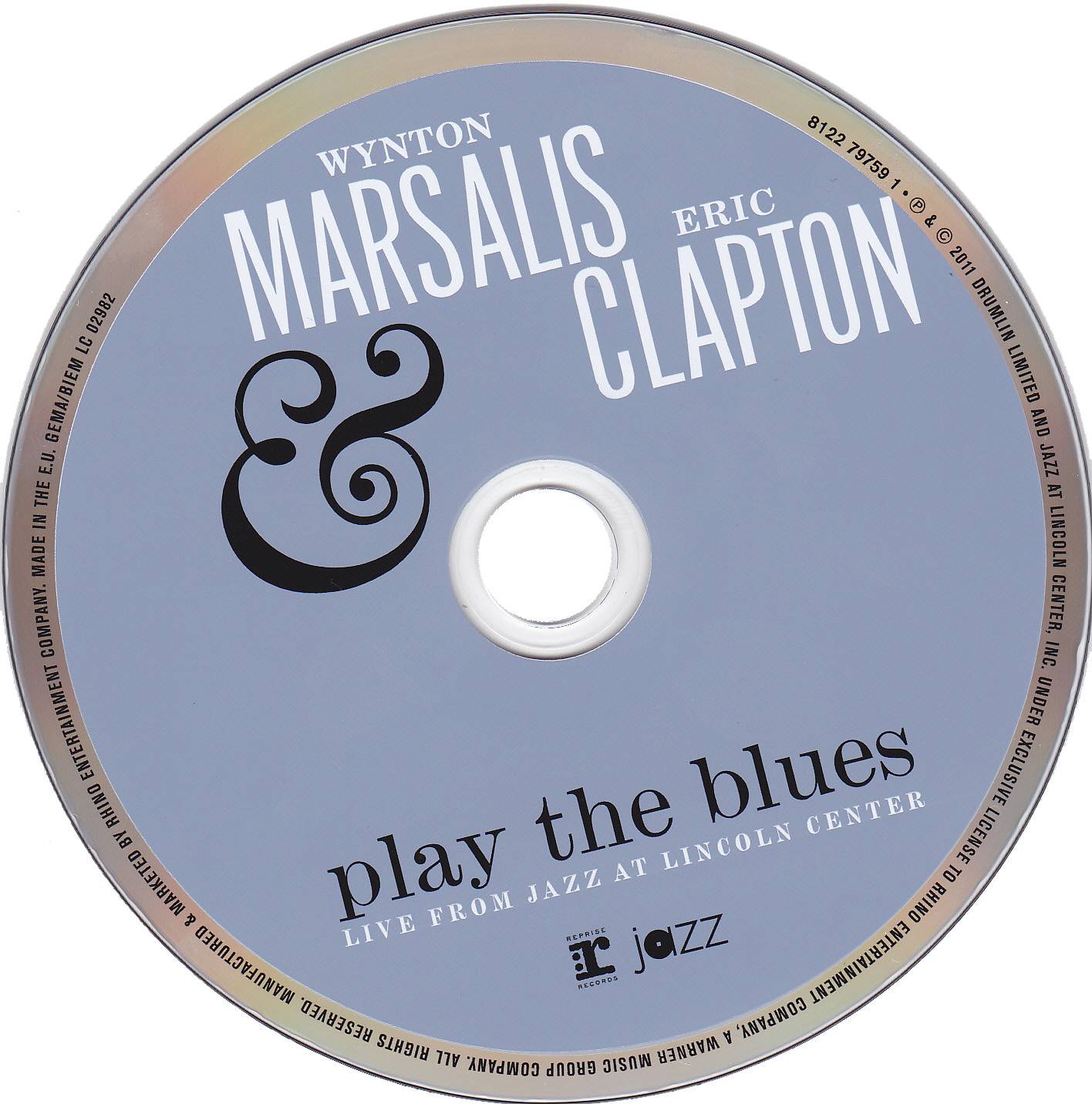 Eric Clapton Play The Blues Live From Jazz At Lincoln Center : CD